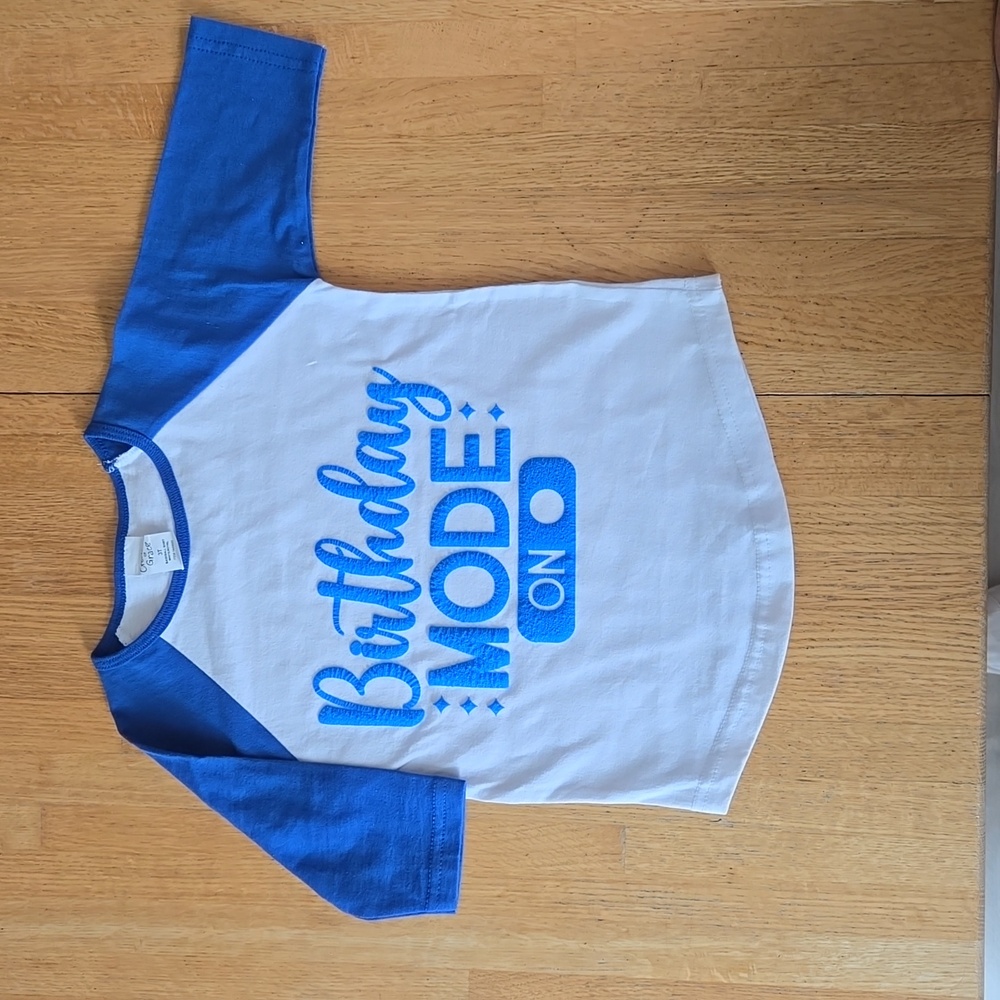 Blue & White 3/4 length sleeve "Birthday Mode" shirt 3T